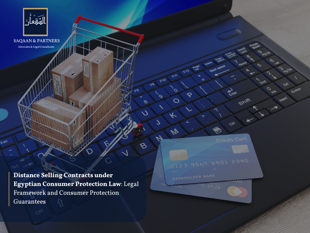 Distance Selling Contracts under Egyptian Consumer Protection Law